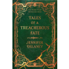 Orion Tales of a Treacherous Fate | Jennifer Delaney
