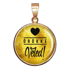 Örökké Veled medál lánccal vagy kulcstartóval medál