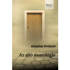 Orpheusz Kiadó Az ajtó monológja irodalom