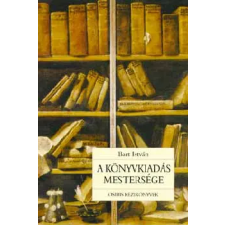 Osiris Kiadó A könyvkiadás mestersége antikvárium - használt könyv