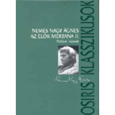 Osiris Kiadó Az élők mértana I-II. - Prózai írások antikvárium - használt könyv