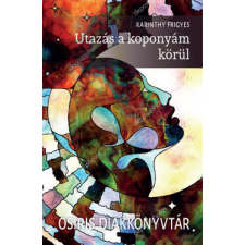 Osiris Kiadó Utazás a koponyám körül regény