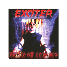 OSMOSE PRODUCTIONS Exciter - Blood Of Tyrants (CD) heavy metal