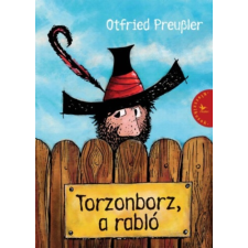 Otfried Preussler - Torzonborz, a rabló egyéb könyv