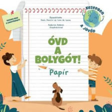 Óvd a bolygót! PAPÍR egyéb könyv