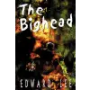 Overlook Connection Press,US Bighead | Edward Lee