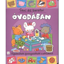  Óvodában - süni és barátai /Foglalkoztató újraragasztható matricákkal gyermek- és ifjúsági könyv
