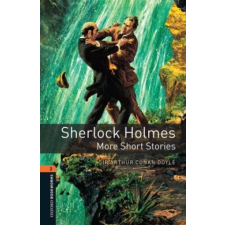  Oxford Bookworms Library: Level 2:: Sherlock Holmes: More Short Stories – Sir Arthur Conan-Doyle idegen nyelvű könyv