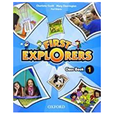 Oxford University Press FIRST EXPLORERS 1 CLASS BOOK nyelvkönyv, szótár