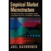 Oxford University Press Inc Empirical Market Microstructure | Hasbrouck,Joel (Professor of Finance,Stern School of Business,New York University)