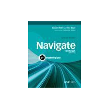 Oxford University Press NAVIGATE INTERMEDIATE WORKBOOK WITHOUT KEY AND CD PACK nyelvkönyv, szótár