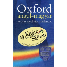 Oxford University Press OXFORD ANGOL-MAGYAR SZÓTÁR NYELVTANULÓKNAK nyelvkönyv, szótár