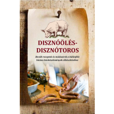 Özv. Szabó Józsefné - Disznóölés - disznótoros gasztronómia