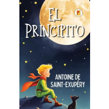Pages Planet Publishing El Principito (Spanish edition) | Antoine de Saint-Exupery egyéb könyv