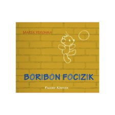 Pagony Boribon focizik mesekönyv - Pagony gyermek- és ifjúsági könyv