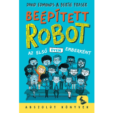 Pagony Kiadó Beépített robot (B) gyermek- és ifjúsági könyv