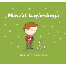 Pagony Kiadó Berg Judit - Maszat karácsonya gyermek- és ifjúsági könyv