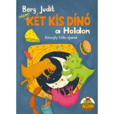 Pagony Kiadó Két kis dínó a Holdon gyermek- és ifjúsági könyv