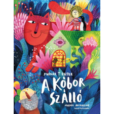 Pagony Kiadó Kft. A Kóbor Szálló (új kiadás) gyermek- és ifjúsági könyv