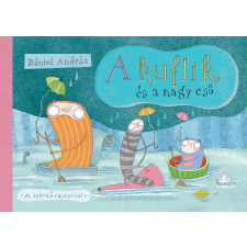 Pagony Kiadó Kft. A kuflik és a nagy eső gyermek- és ifjúsági könyv