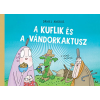 Pagony Kiadó Kft. A kuflik és a vándorkaktusz