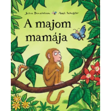 Pagony Kiadó Kft. A majom mamája | Julia Donaldson,Axel Scheffler egyéb könyv