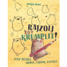 Pagony Kiadó Kft. Agócs Írisz - Rajzolj egy krumplit! gyermek- és ifjúsági könyv