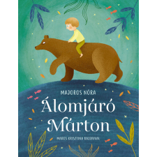 Pagony Kiadó Kft. Álomjáró Márton gyermek- és ifjúsági könyv