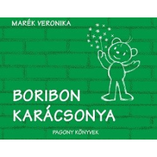 Pagony Kiadó Kft. Boribon karácsonya gyermek- és ifjúsági könyv