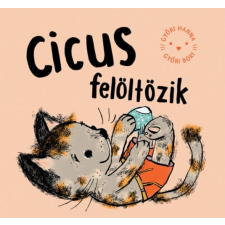 Pagony Kiadó Kft. Cicus felöltözik gyermek- és ifjúsági könyv