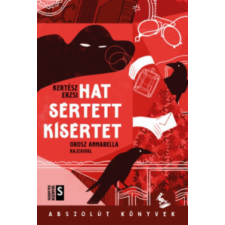 Pagony Kiadó Kft. Hat sértett kísértet irodalom