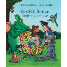 Pagony Kiadó Kft. Julia Donaldson - Kovács Bence kedvenc könyve gyermek- és ifjúsági könyv