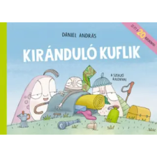 Pagony Kiadó Kft. Kiránduló kuflik | Dániel András egyéb könyv