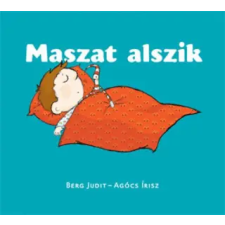 Pagony Kiadó Kft. Maszat alszik | Berg Judit egyéb könyv