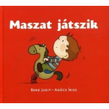 Pagony Kiadó Kft. Maszat játszik gyermek- és ifjúsági könyv