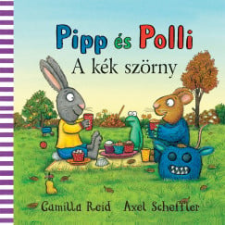 Pagony Kiadó Kft. Pipp és Polli - A kék szörny gyermek- és ifjúsági könyv