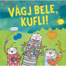 Pagony Kiadó Kft. Vágj bele, Kufli! - Alkotófüzet gyermek- és ifjúsági könyv