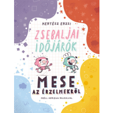 Pagony Kiadó Zsebaljai időjárók - Mese az érzelmekről gyermek- és ifjúsági könyv