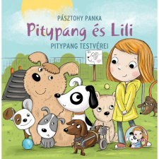 Pagony Pitypang és Lili - Pitypang testvérei gyermek- és ifjúsági könyv