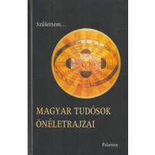 Palatinus Magyar tudósok önéletrajzai antikvárium - használt könyv