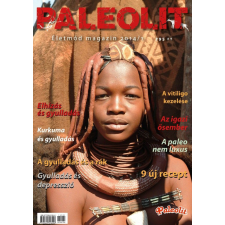 Paleoli Életmód Magazin Kft. Paleolit Életmódmagazin 2014/1 életmód, egészség