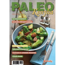 Paleolit Életmód Magazin Kft. Paleo Konyha 2015/4 életmód, egészség