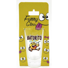  Pálinkás pohár, Bátorító ajándéktárgy