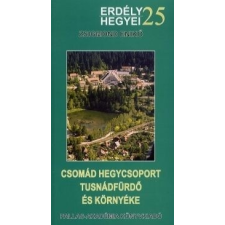 Pallas Akadémia Csomád-hegycsoport könyv Tusnádfürdő és környéke Pallas-Akadémia térkép