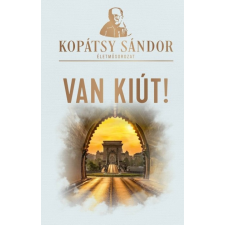 Pallas Athéné Könyvkiadó Van kiút! gazdaság, üzlet