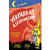 Pamela Butchart - Vérfarkas a sátrunkban! - Izzy könyvek
