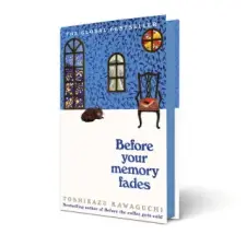 Pan MacMillan Before Your Memory Fades | Toshikazu Kawaguchi egyéb könyv