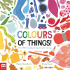 Pan MacMillan Colours of Things! | Pippa Goodhart
