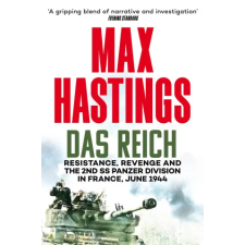 Pan MacMillan Das Reich | Max Hastings egyéb könyv