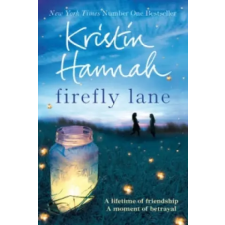 Pan MacMillan Firefly Lane | Kristin Hannah egyéb könyv
